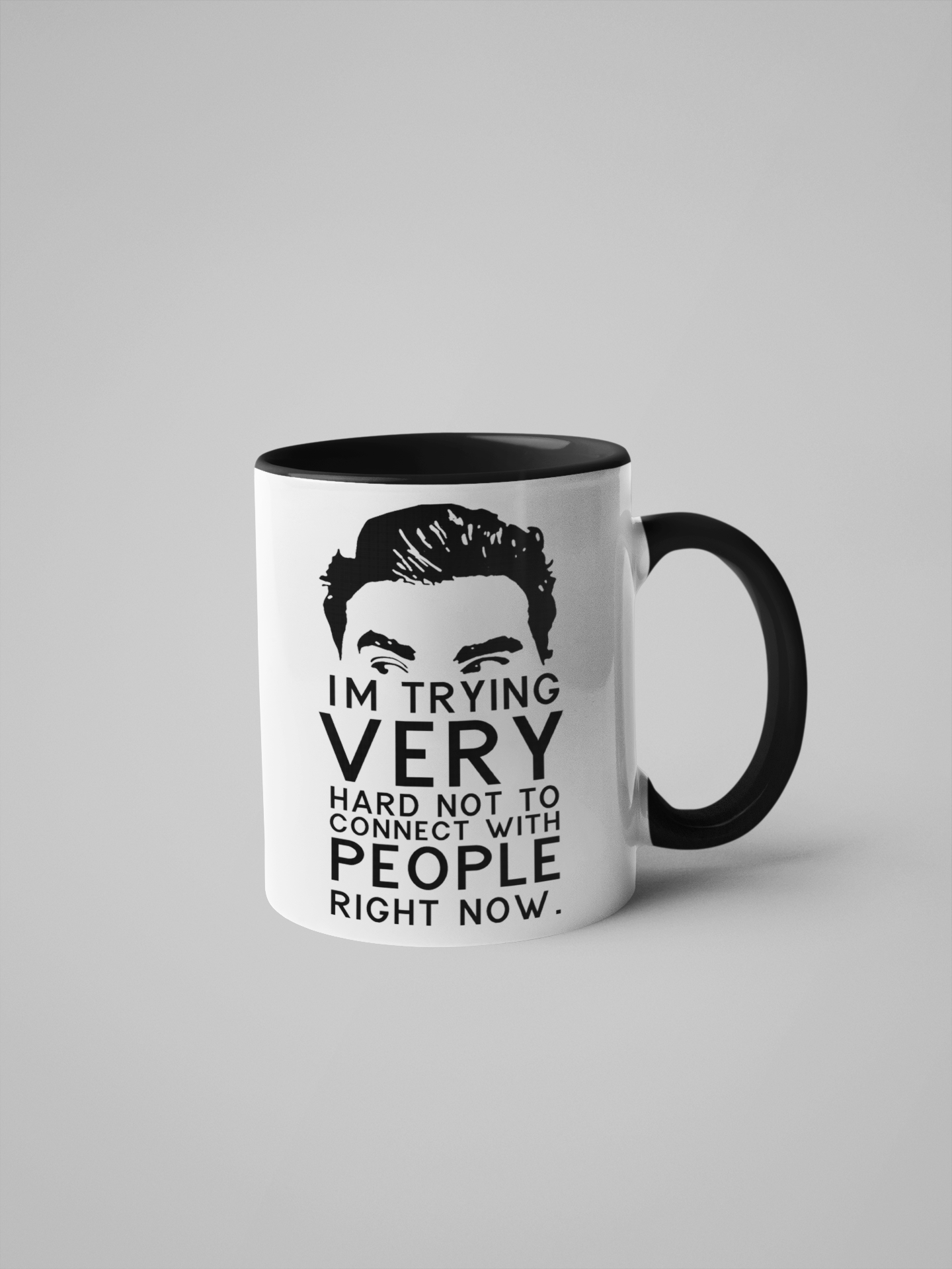 Schitt's Creek - David Coffee Mug - Trying Not to Connect