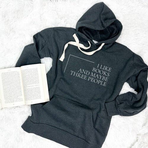 I Like Books and Maybe Three People Oversized Hoodie