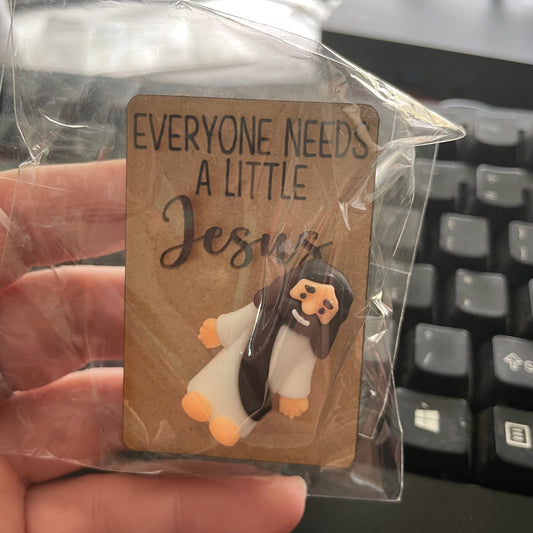 Everyone Needs a Little Jesus