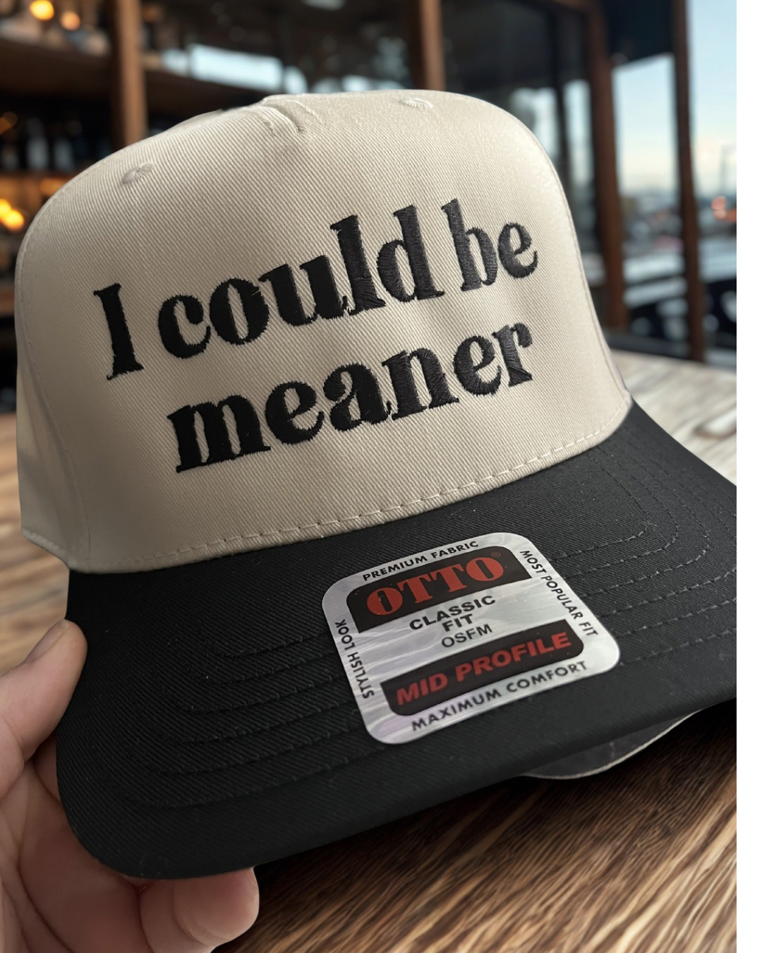 I could be meaner - Embroidered hat